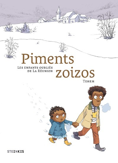 Piments zoizos - Les enfants oubliés de la Réunion (BD)
