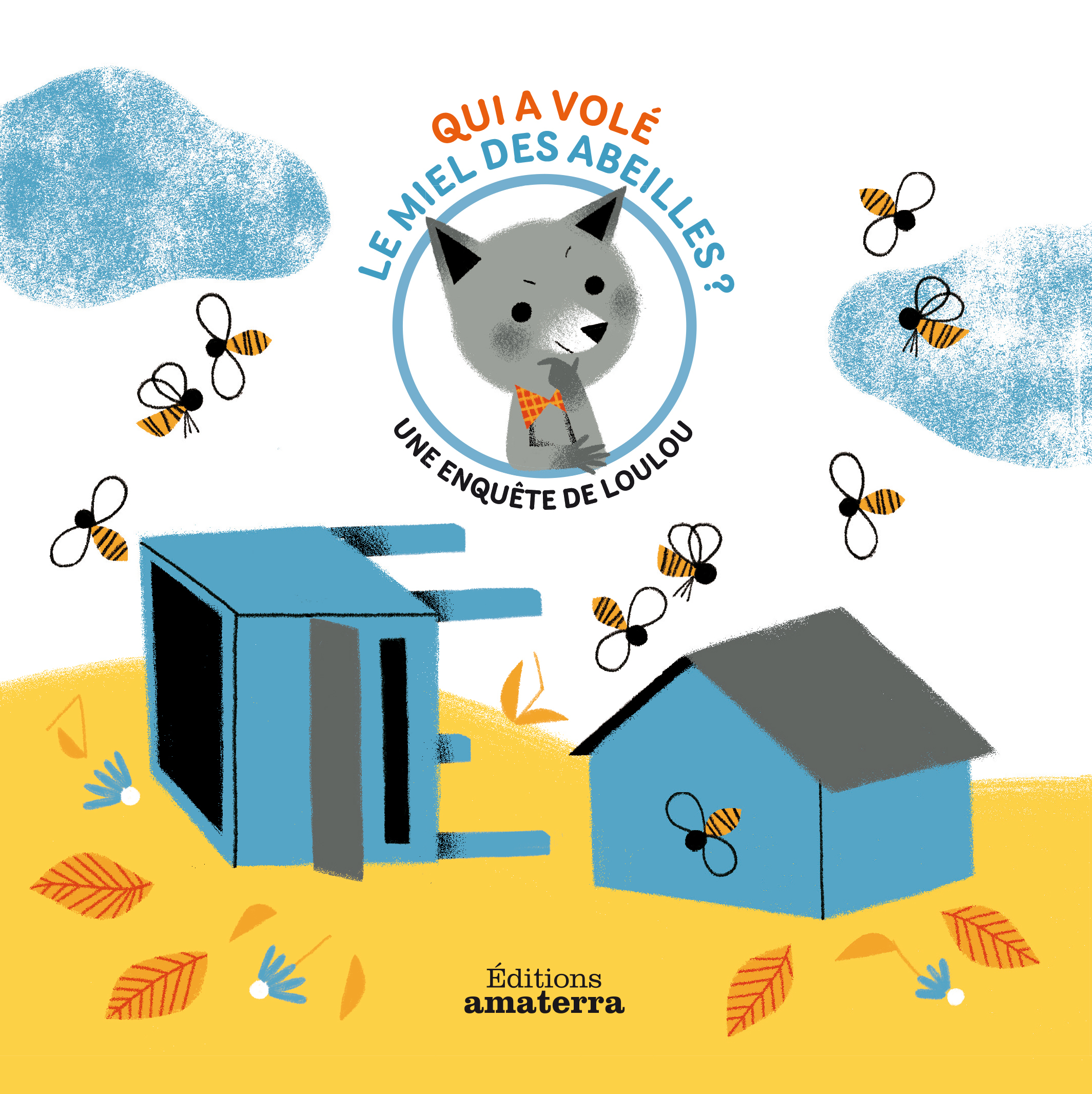 QUI A VOLE LE MIEL DES ABEILLES (Jeunesse)