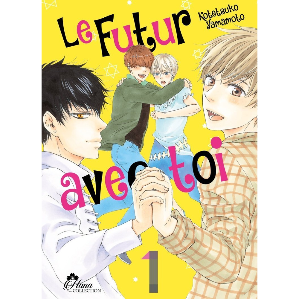 Le Futur avec Toi - Tome 1 - Livre (Manga) - Yaoi - Hana Collection (Manga)