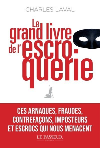 Le grand livre de l'escroquerie (Broché)