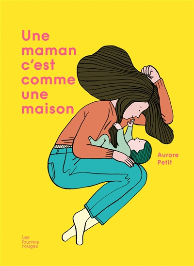 Une maman, c'est comme une maison (Jeunesse)