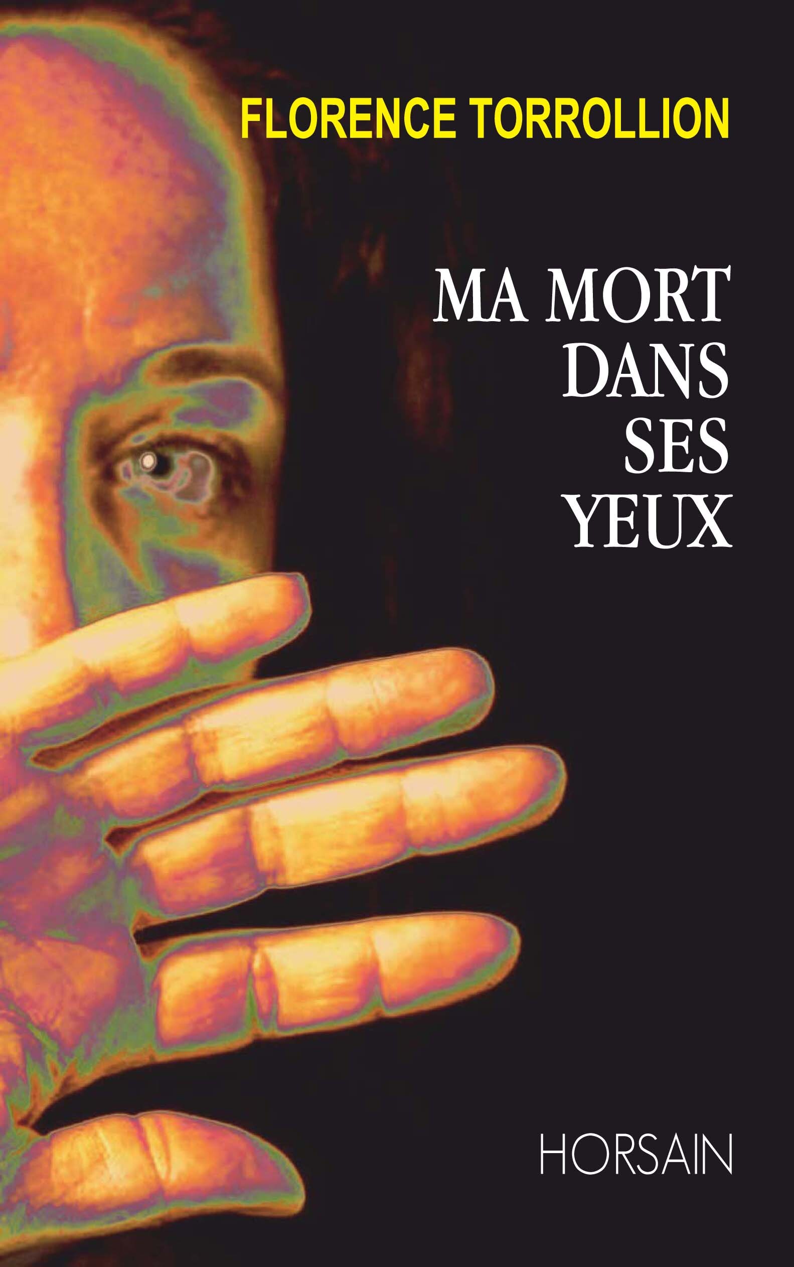 Ma mort dans ses yeux (Broché)