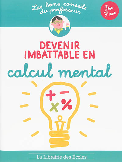 Les Bons Conseils - calcul mental (Broché)
