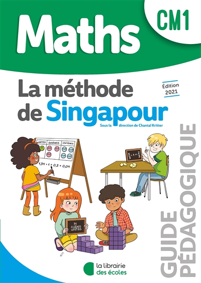 Méthode de Singapour CM1 (2021) - Guide pédagogique (Broché)