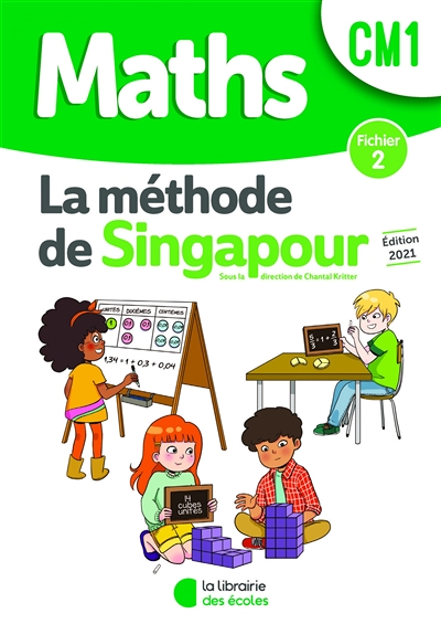 Méthode de Singapour CM1 (2021) - Fichier de l'élève 2 (Broché)