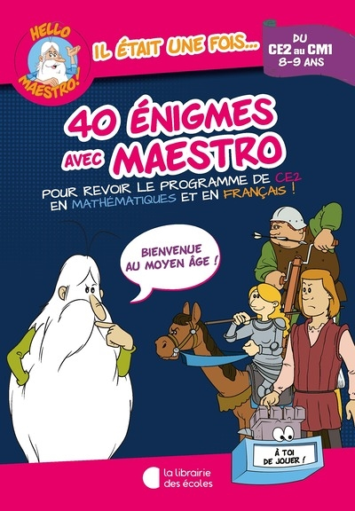 Hello Maestro ! 40 énigmes avec Maestro CE2-CM1 (Broché)