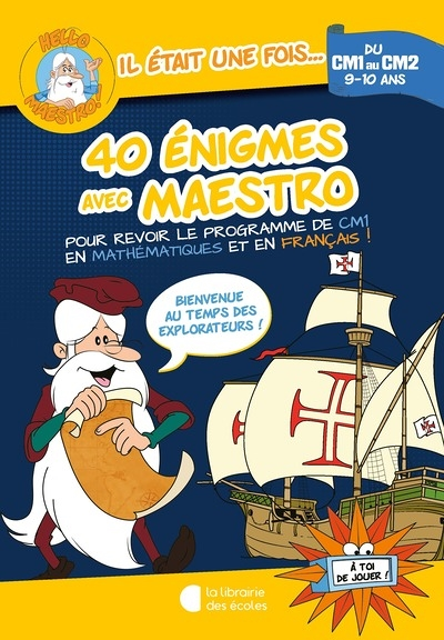 Hello Maestro ! 40 énigmes avec Maestro CM1-CM2 (Broché)