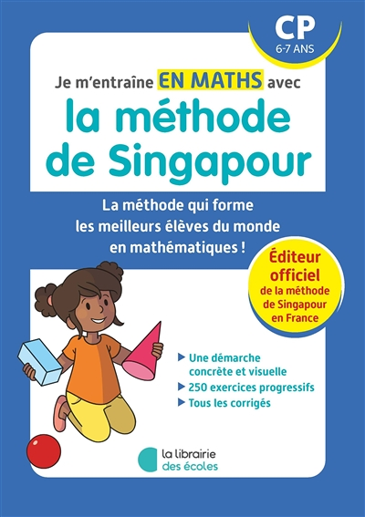 Je m'entraîne en maths avec la méthode de Singapour - CP (Broché)