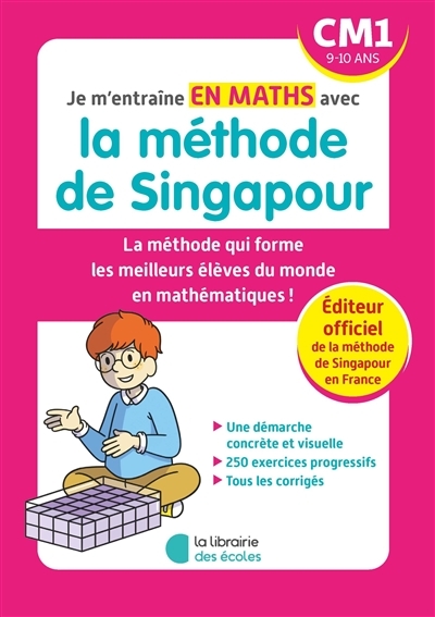 Je m'entraîne en maths avec la méthode de Singapour - CM1 (Broché)