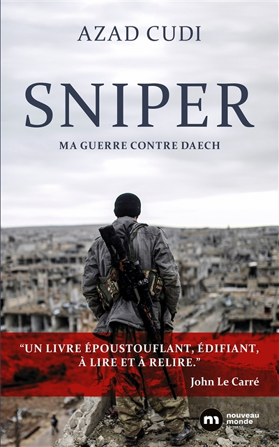 Sniper - Ma guerre contre Daech (Broché)