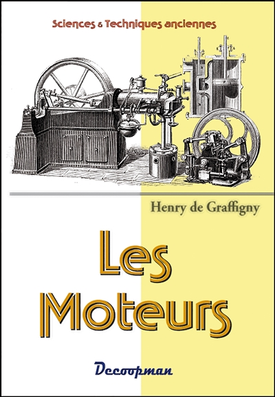 Les moteurs (Broché)