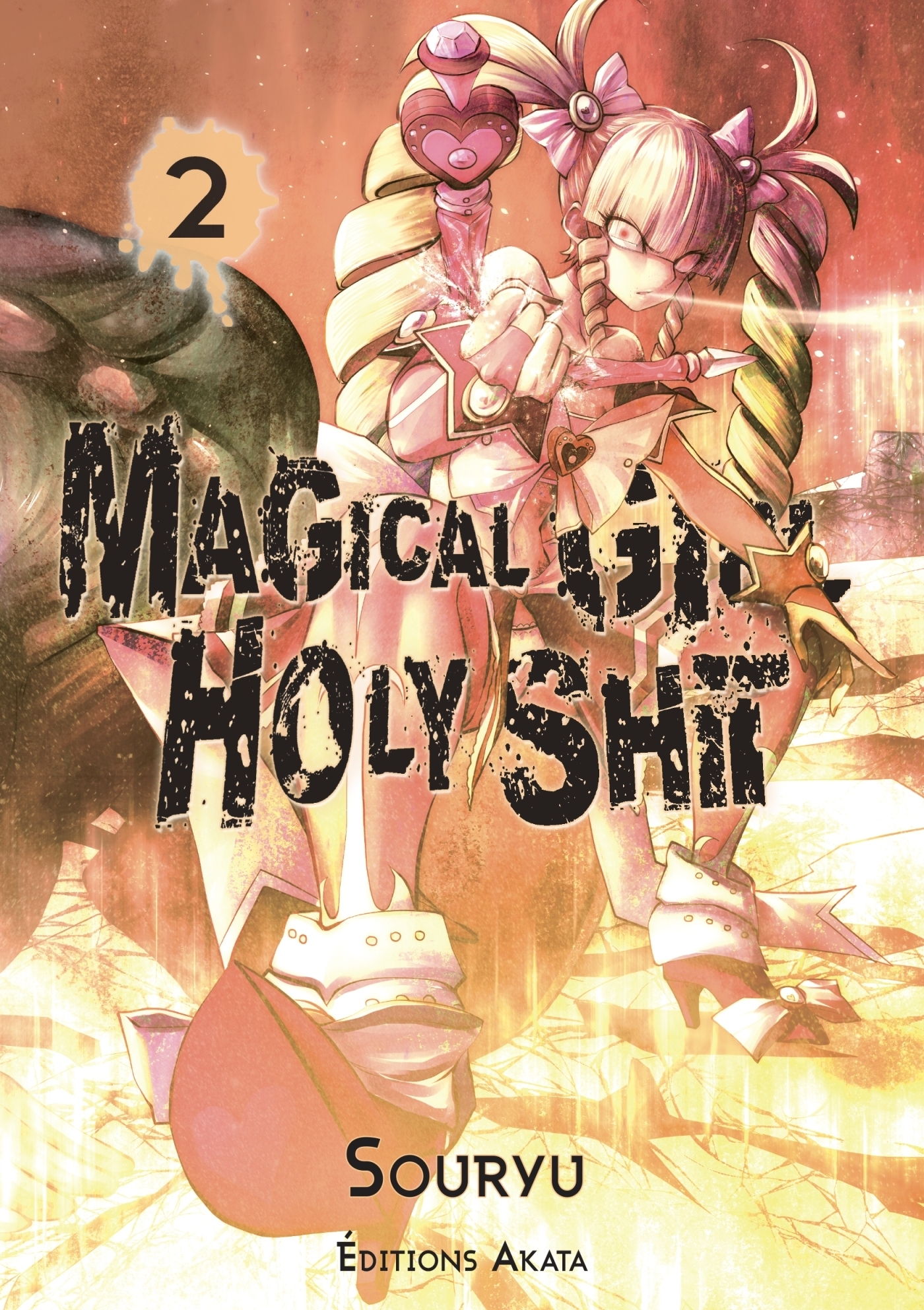 Magical Girl Holy Shit - tome 2 (Manga)