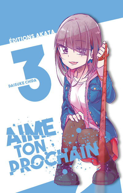 Aime ton prochain - tome 3 (Manga)