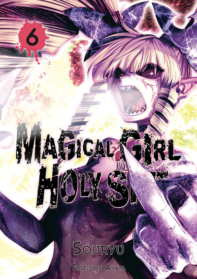 Magical Girl Holy Shit - tome 6 (Manga)