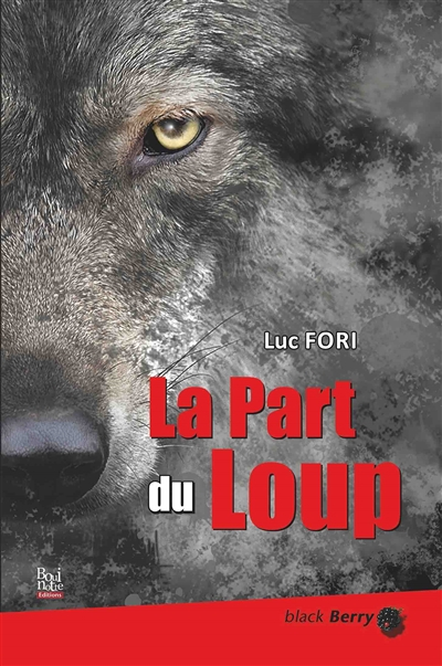 La Part du loup (Grand format)