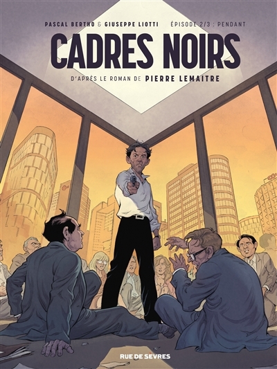 Cadres noirs Tome 2 : Pendant (BD)
