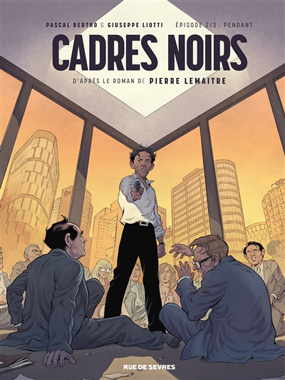 Cadres noirs Tome 2 : Pendant (BD)