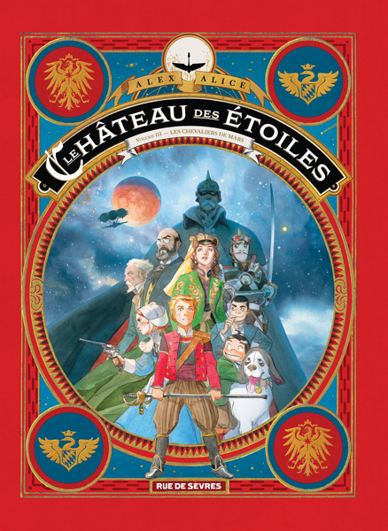 Le château des étoiles Tome 3 - Les chevaliers de Mars (BD)
