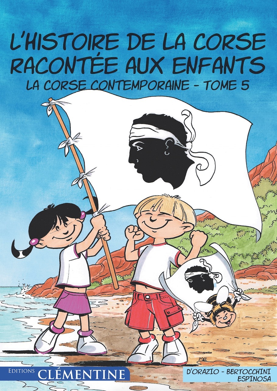 L HISTOIRE DE LA CORSE RACONTEE AUX ENFANTS Tome 5 (BD)