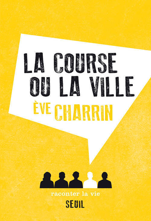 La Course ou la Ville (Broché)