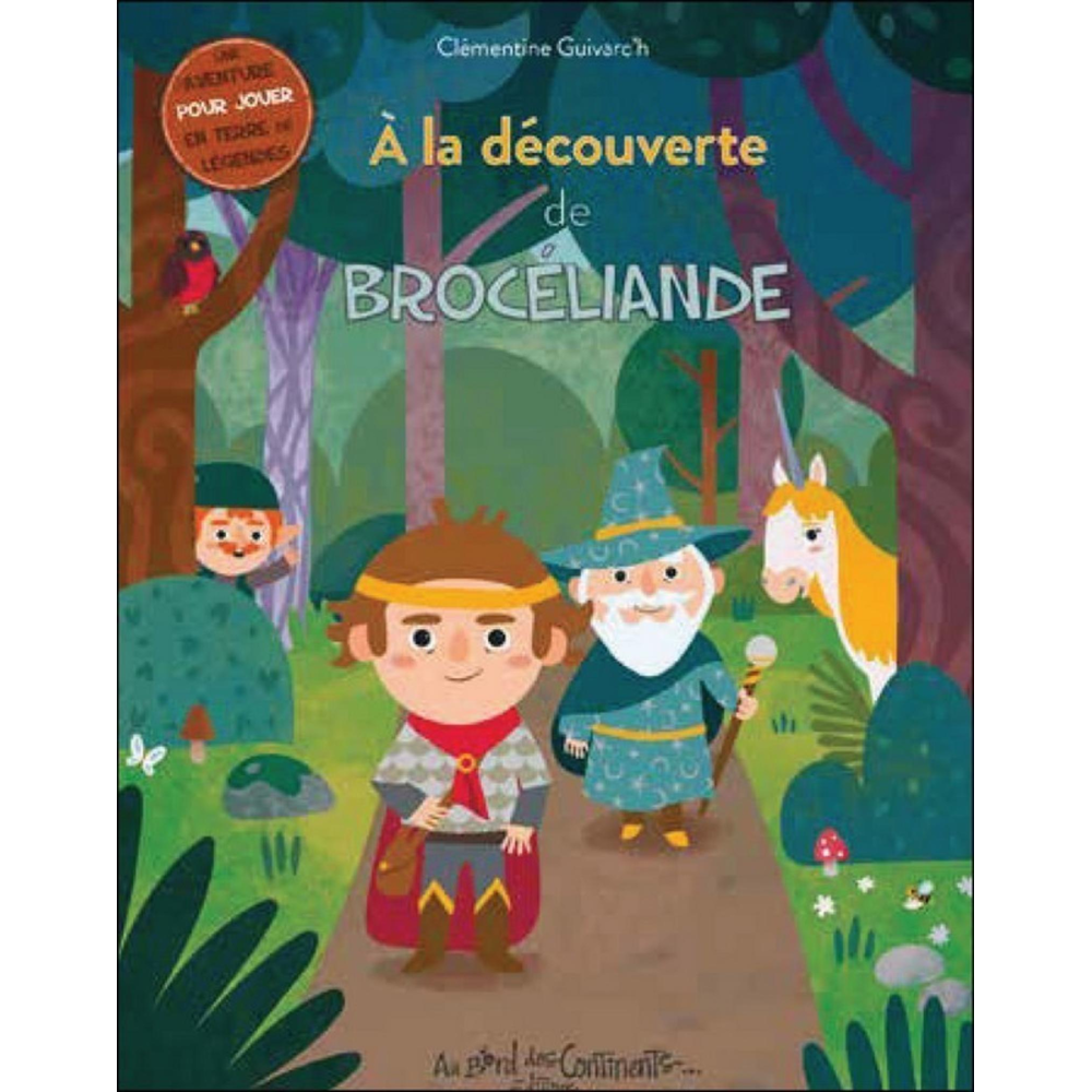 A la découverte de Brocéliande (Jeunesse)