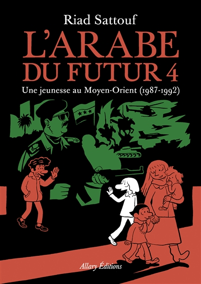L'Arabe du futur - volume 4 (BD)