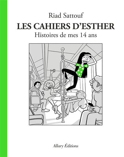 Les Cahiers d'Esther - tome 5 Histoires de mes 14 ans (BD)