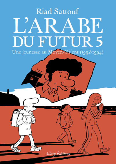 L'Arabe du futur - volume 5 (BD)