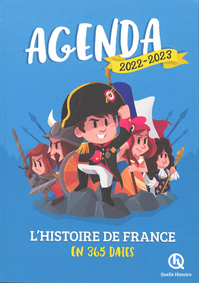 L'histoire de France en 365 dates : agenda 2022-2023 (Broché)