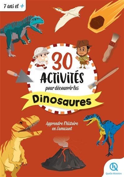 30 activités pour découvrir les dinosaures (Broché)