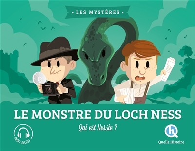 Le mystère du monstre du Loch Ness - Qui est Nessie ? (Broché)