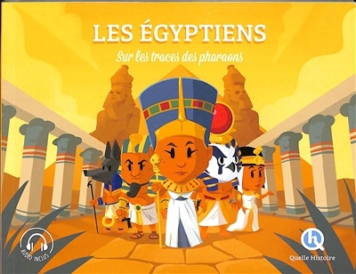 Les égyptiens (Classique +) - Sur les traces des pharaons (Broché)