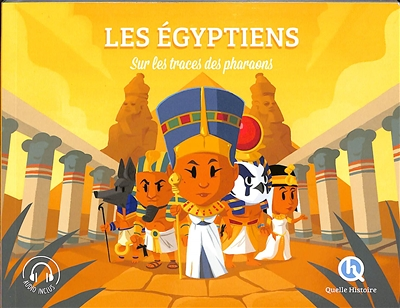 Les égyptiens (Classique +) - Sur les traces des pharaons (Broché)