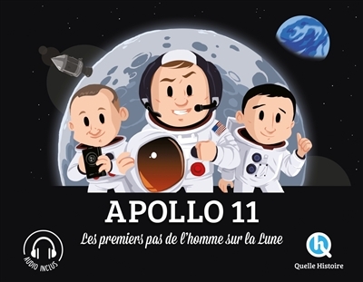 Apollo 11 - Les premiers pas de l'homme sur la Lune (Broché)