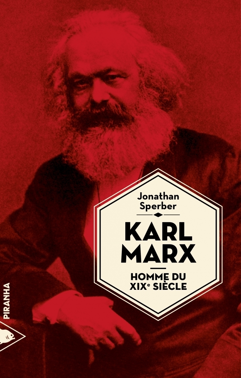 Karl Marx, homme du XIXe siècle (Broché)