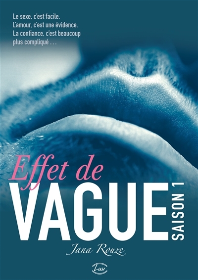 EFFET DE VAGUE SAISON 1 (Grand format)