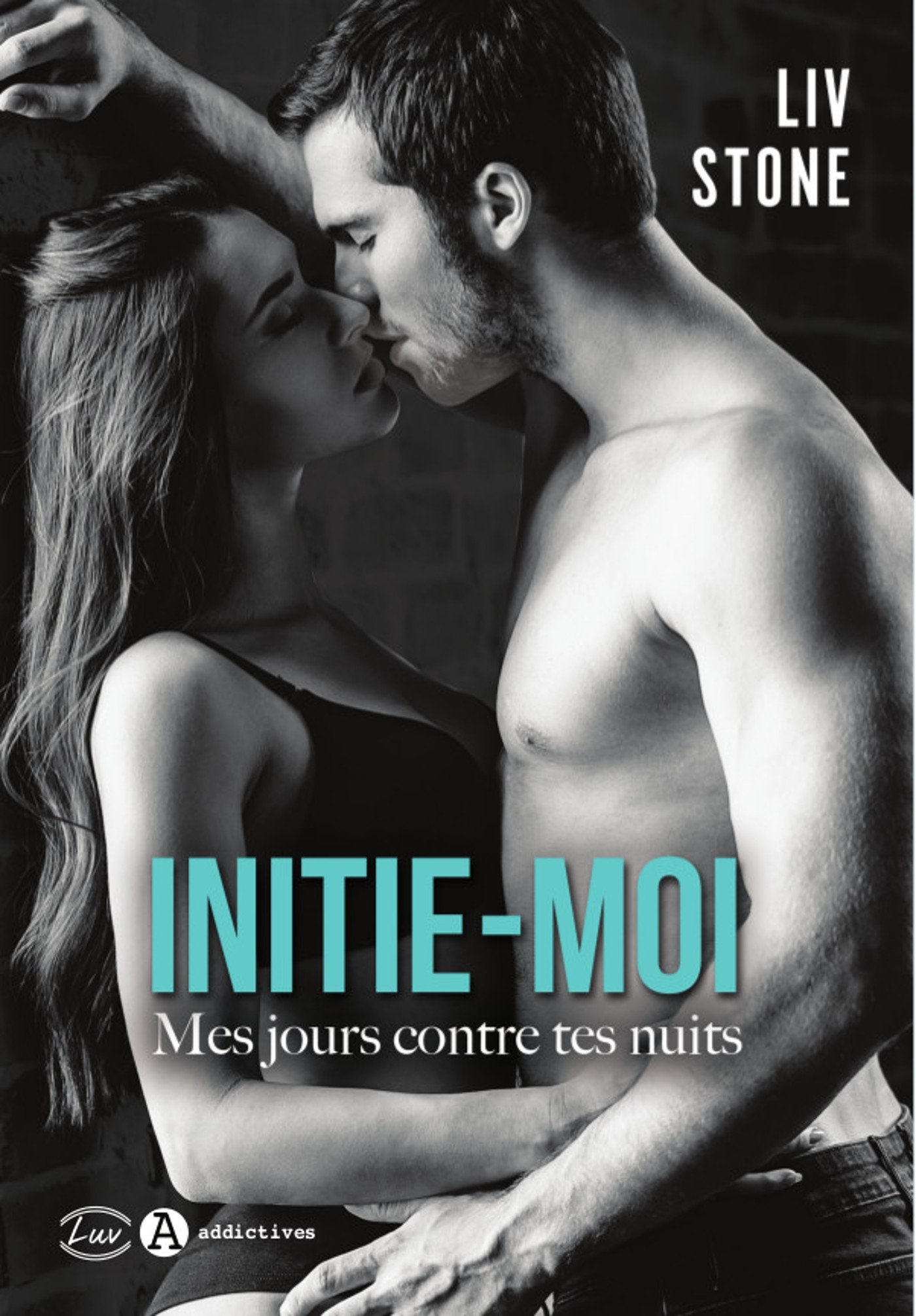 Initie-moi. Mes jours contre tes nuits (Grand format)