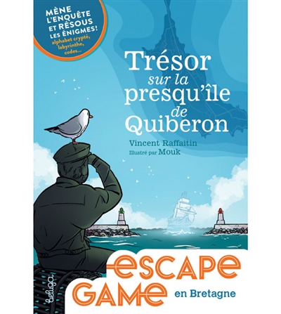 Escape game en bretagne - Trésor sur le Presqu'Ile de Quiberon (Jeunesse)