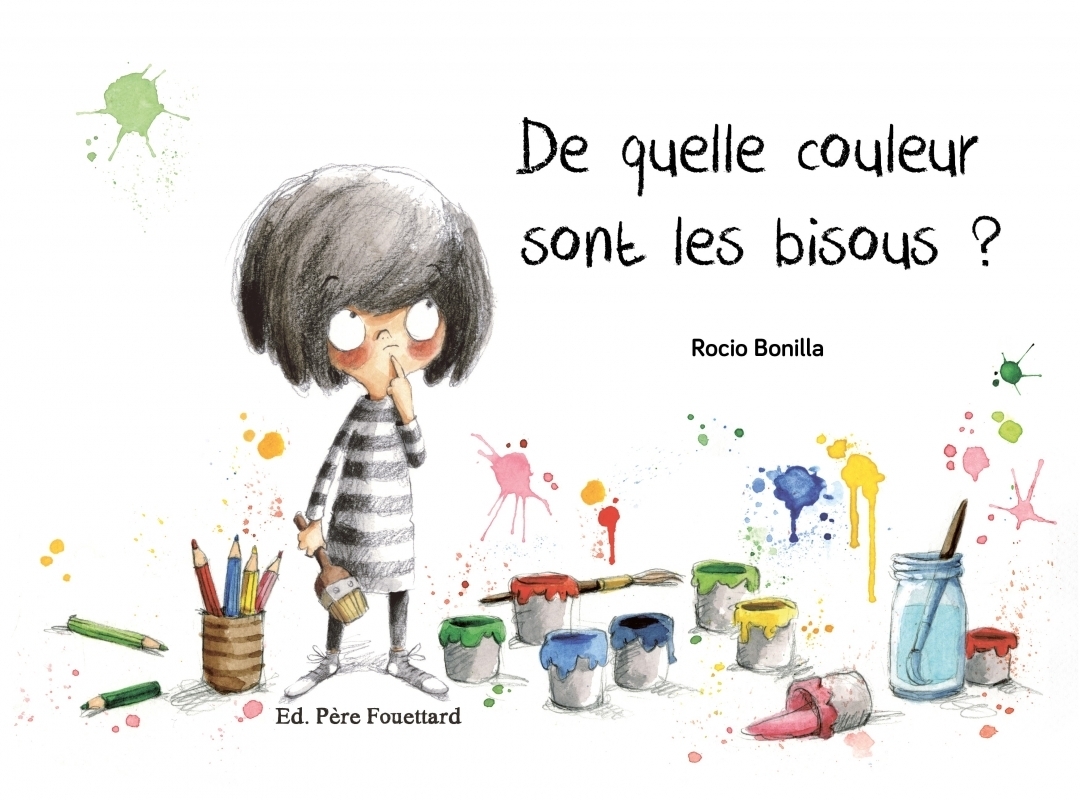 DE QUELLE COULEUR SONT LES BISOUS ? (Jeunesse)