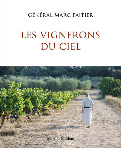 Les vignerons du ciel (Relié)