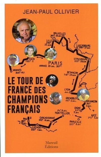 Le tour de France des champions (Broché)