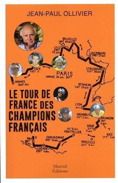 Le tour de France des champions (Broché)
