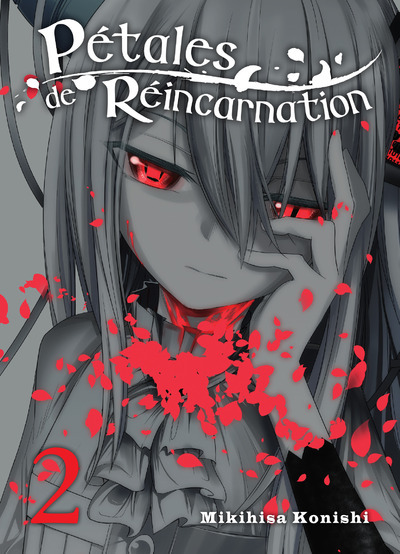 Pétales de réincarnation Tome 2 (Manga)