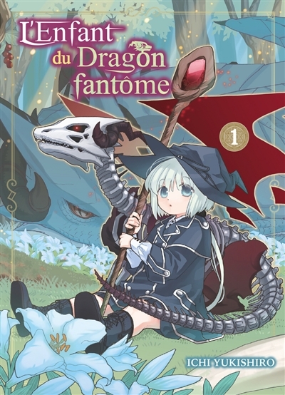 L'Enfant du Dragon fantôme Tome 1 (Manga)