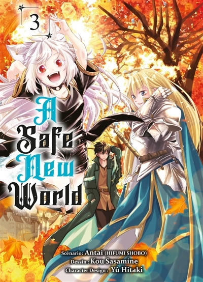 A safe new world Tome 3 (Manga)