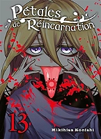 Pétales de réincarnation Tome 13 (Manga)