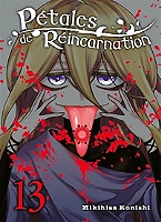 Pétales de réincarnation Tome 13 (Manga)