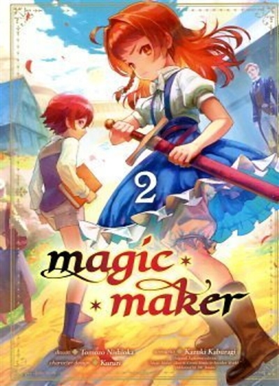 Magic maker Tome 2 (Manga)