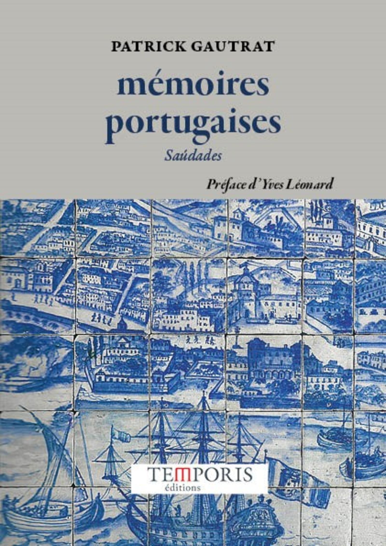 Mémoires portugaises - Saudades (Broché)