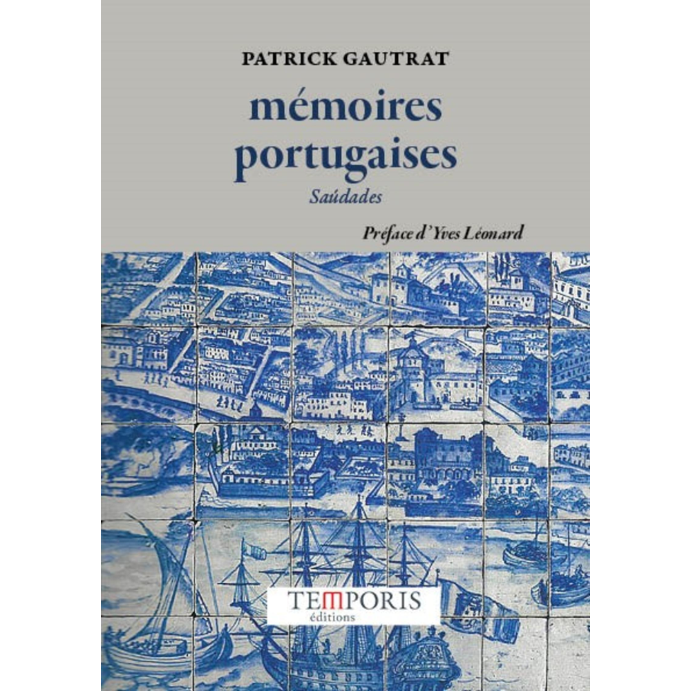 Mémoires portugaises - Saudades (Broché)